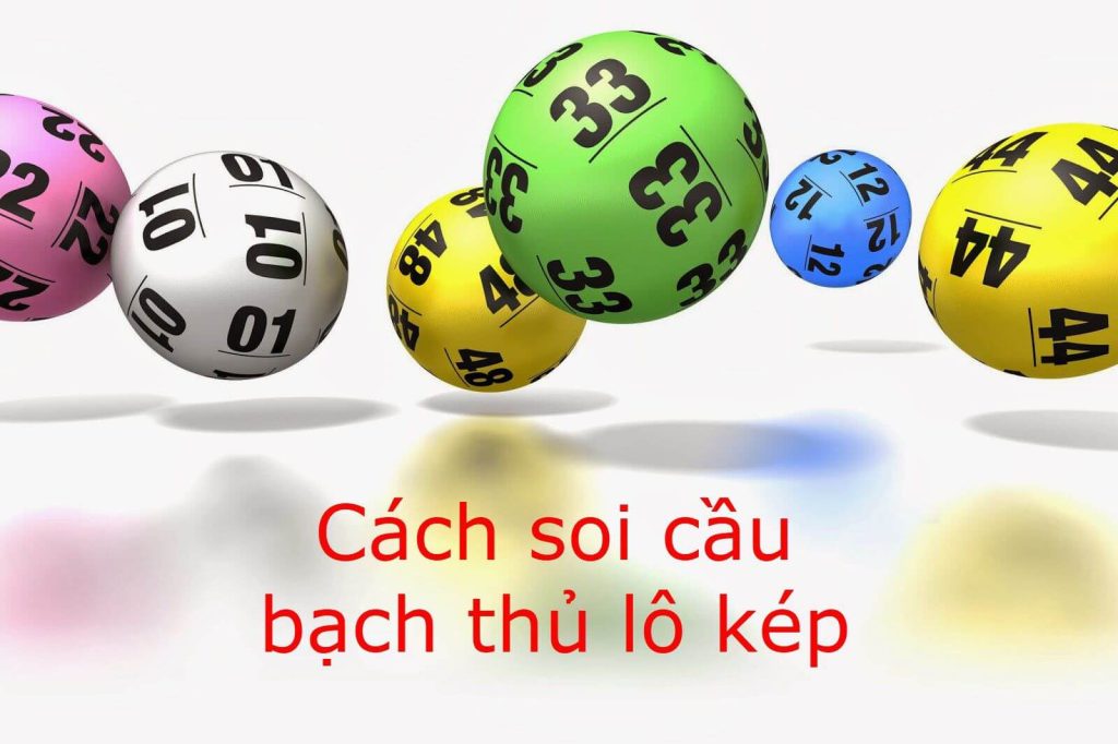 Cách bắt bạch thủ lô kép Cách bắt bạch thủ lô kép